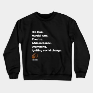 Destiny Words (Limited Edition) Crewneck Sweatshirt